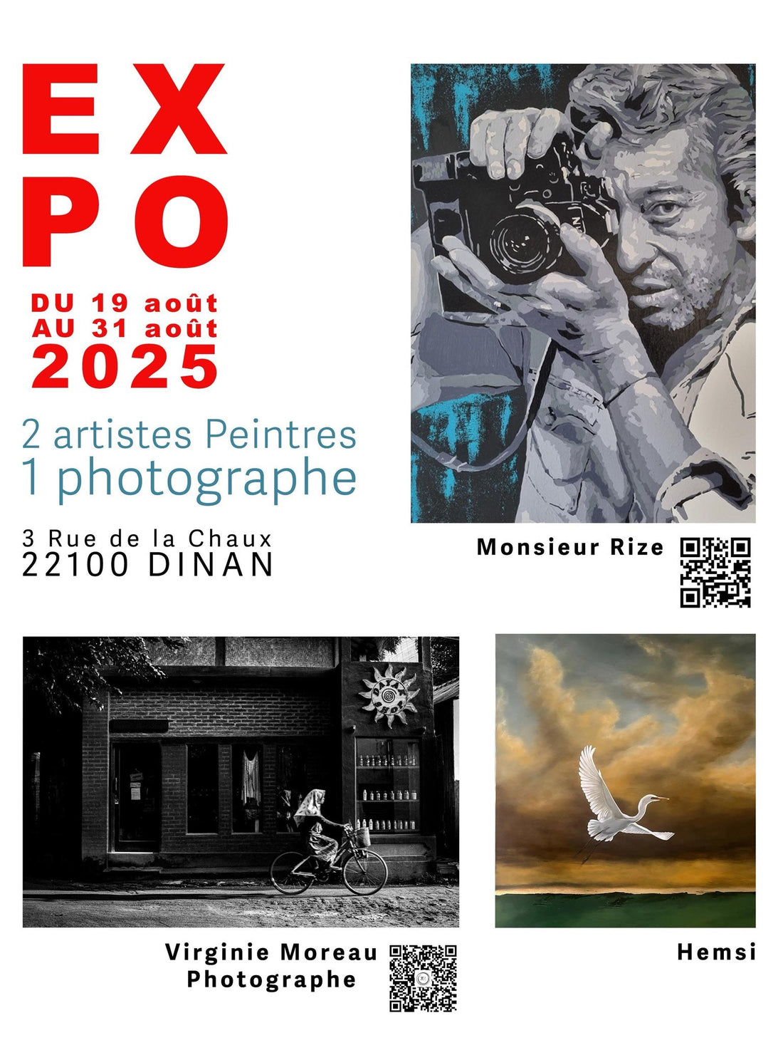 Exposition éphémère à Dinan du 19 au 31 aout 2025 ; 3 artistes, Hemsi, peintre, Virginie Moreau et Monsieur Rize, street-artiste , 3 univers différents